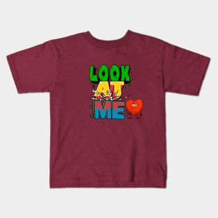 Look at me Kids T-Shirt